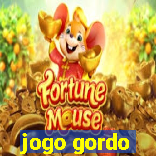 jogo gordo